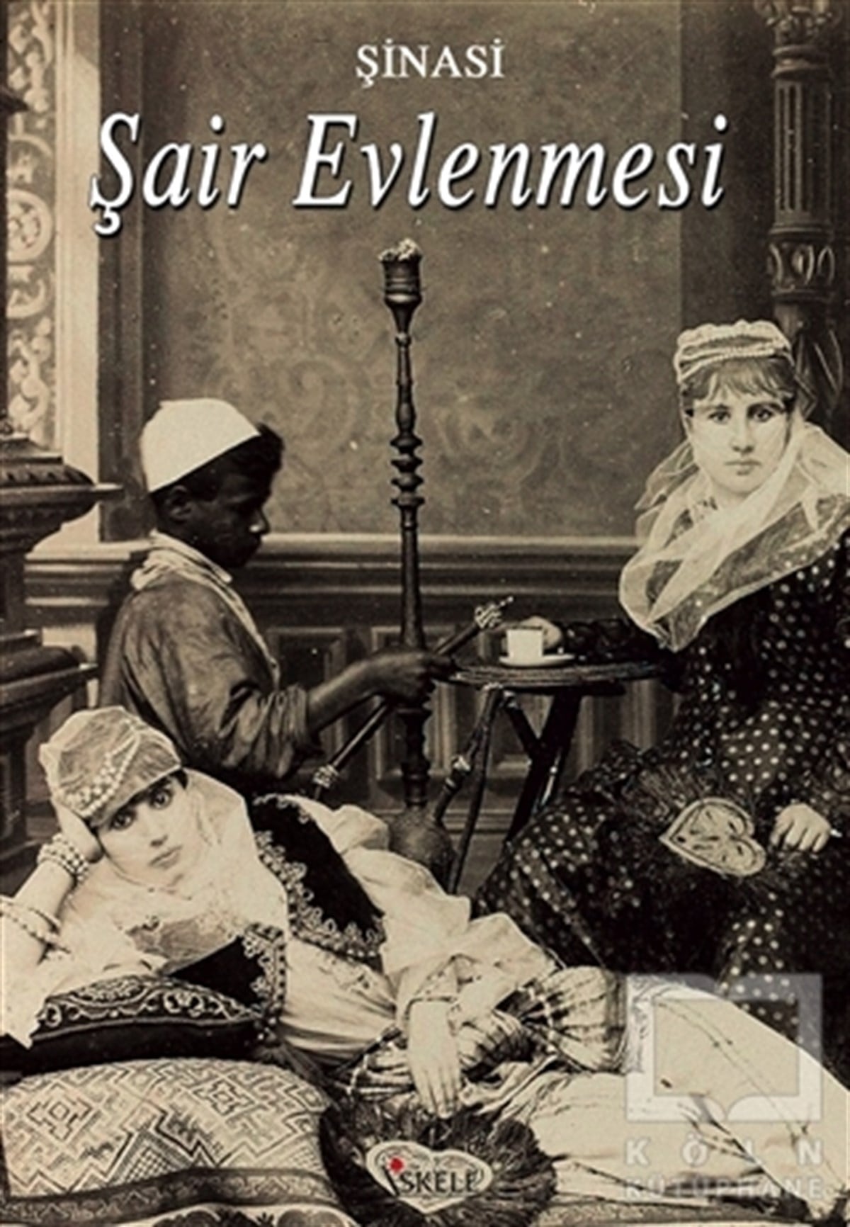 ŞinasiRomanŞair Evlenmesi