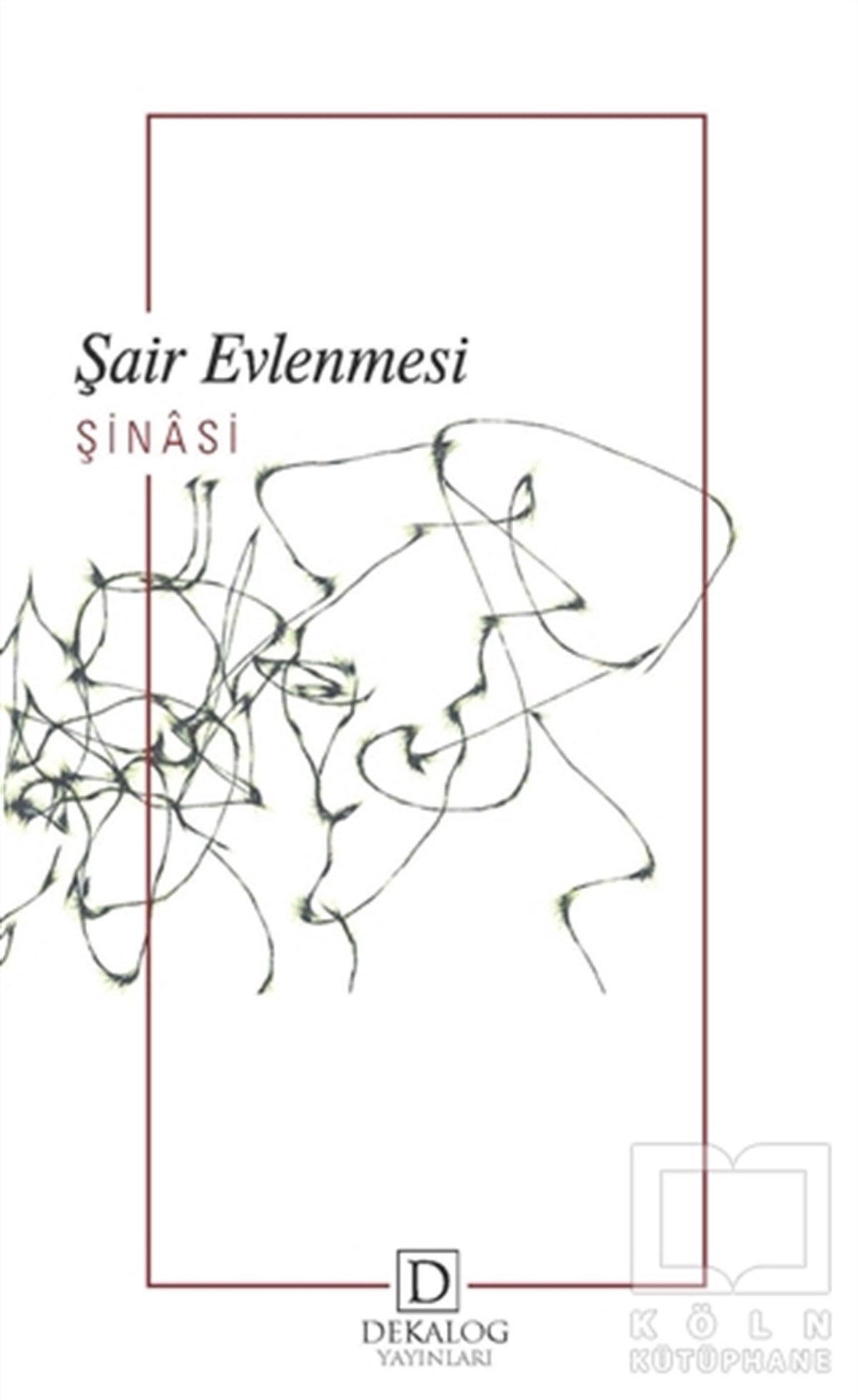 ŞinasiTürkçe RomanlarŞair Evlenmesi
