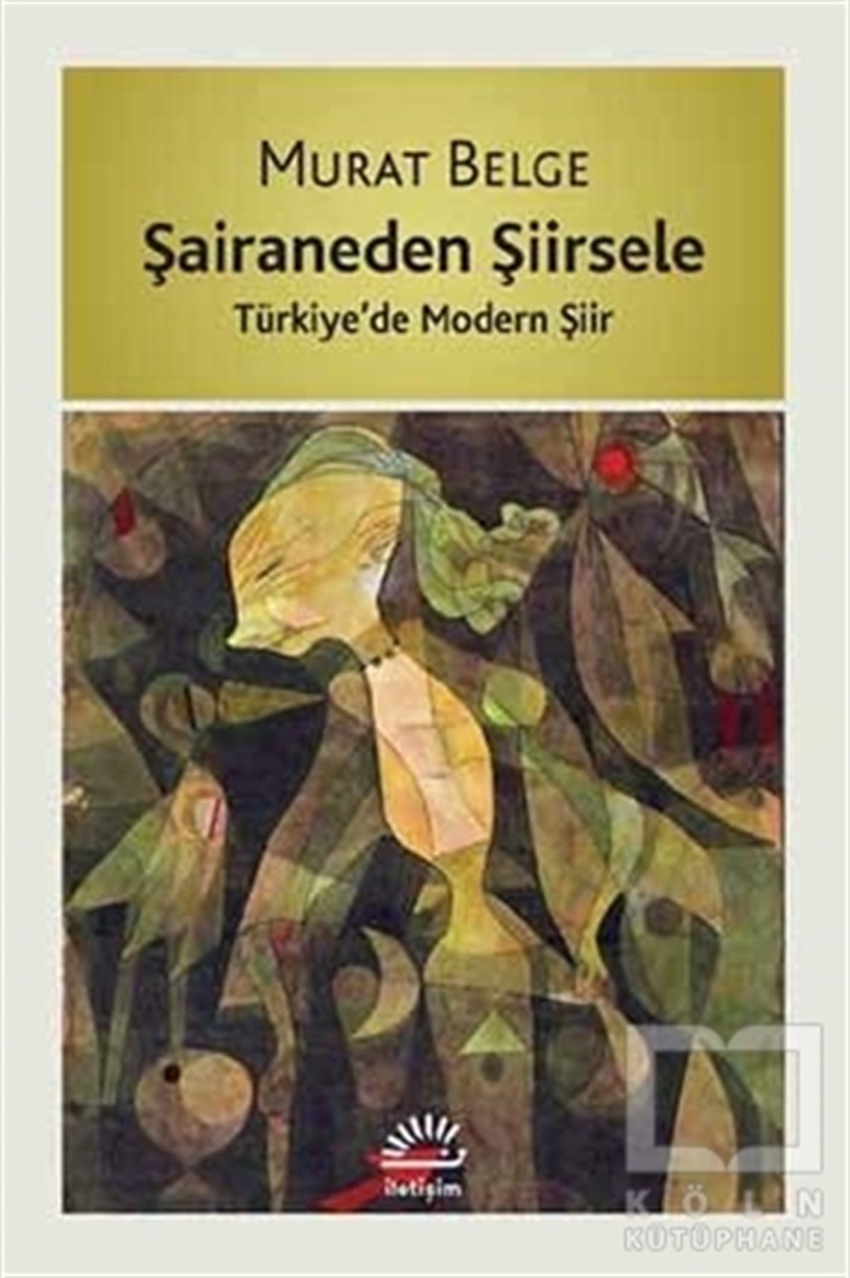 Murat BelgeAraştırma-İnceleme-ReferansŞairaneden Şiirsele