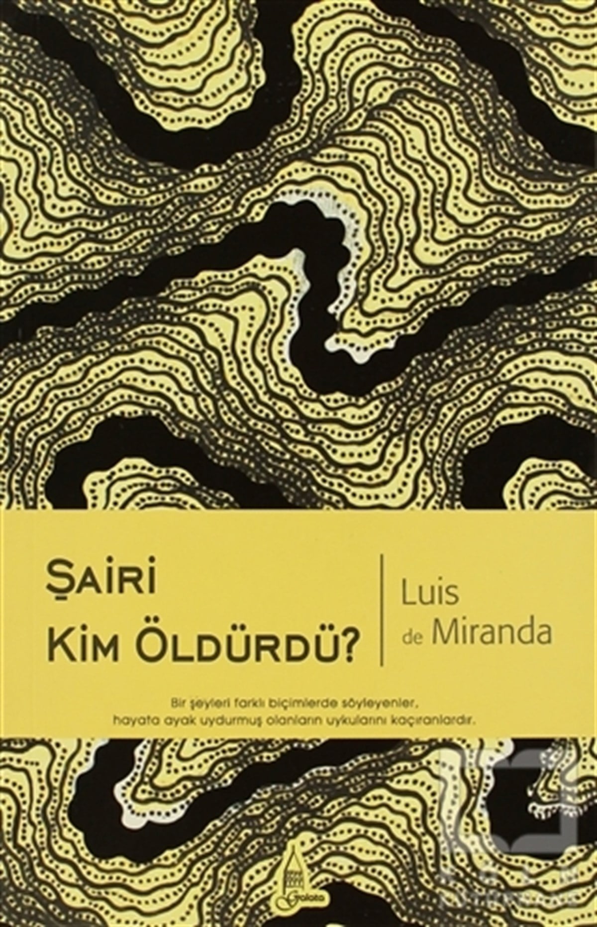 Luis de MirandaFransız EdebiyatıŞairi Kim Öldürdü?