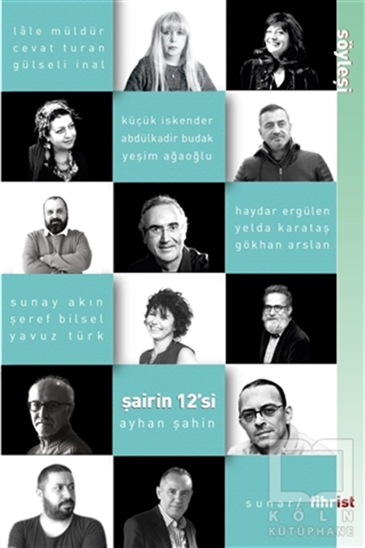 Ayhan ŞahinSöyleşiŞairin 12’si