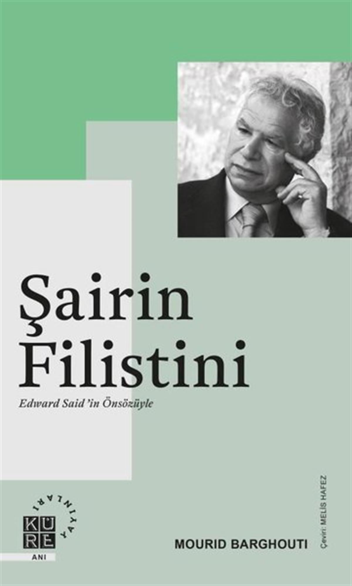 Mourid BarghoutiDünya GünlükŞairin Filistini - Edward Said'in Önsözüyle