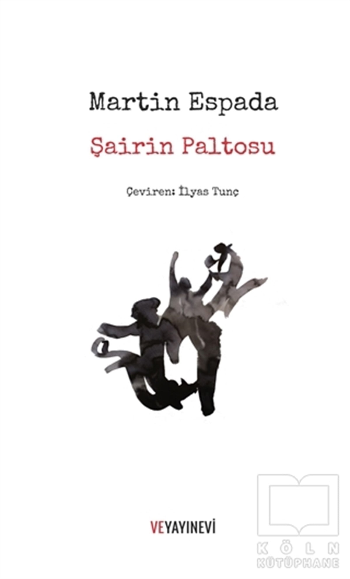 Martin EspadaŞiirŞairin Paltosu