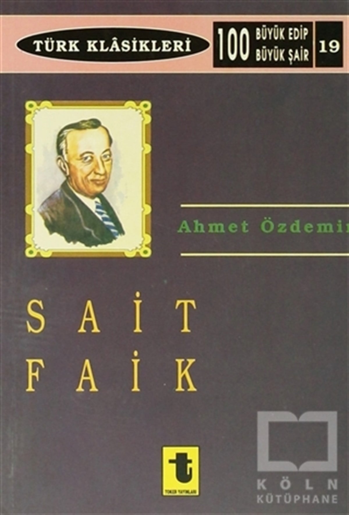 Ahmet ÖzdemirBiyografi-OtobiyogafiSait Faik