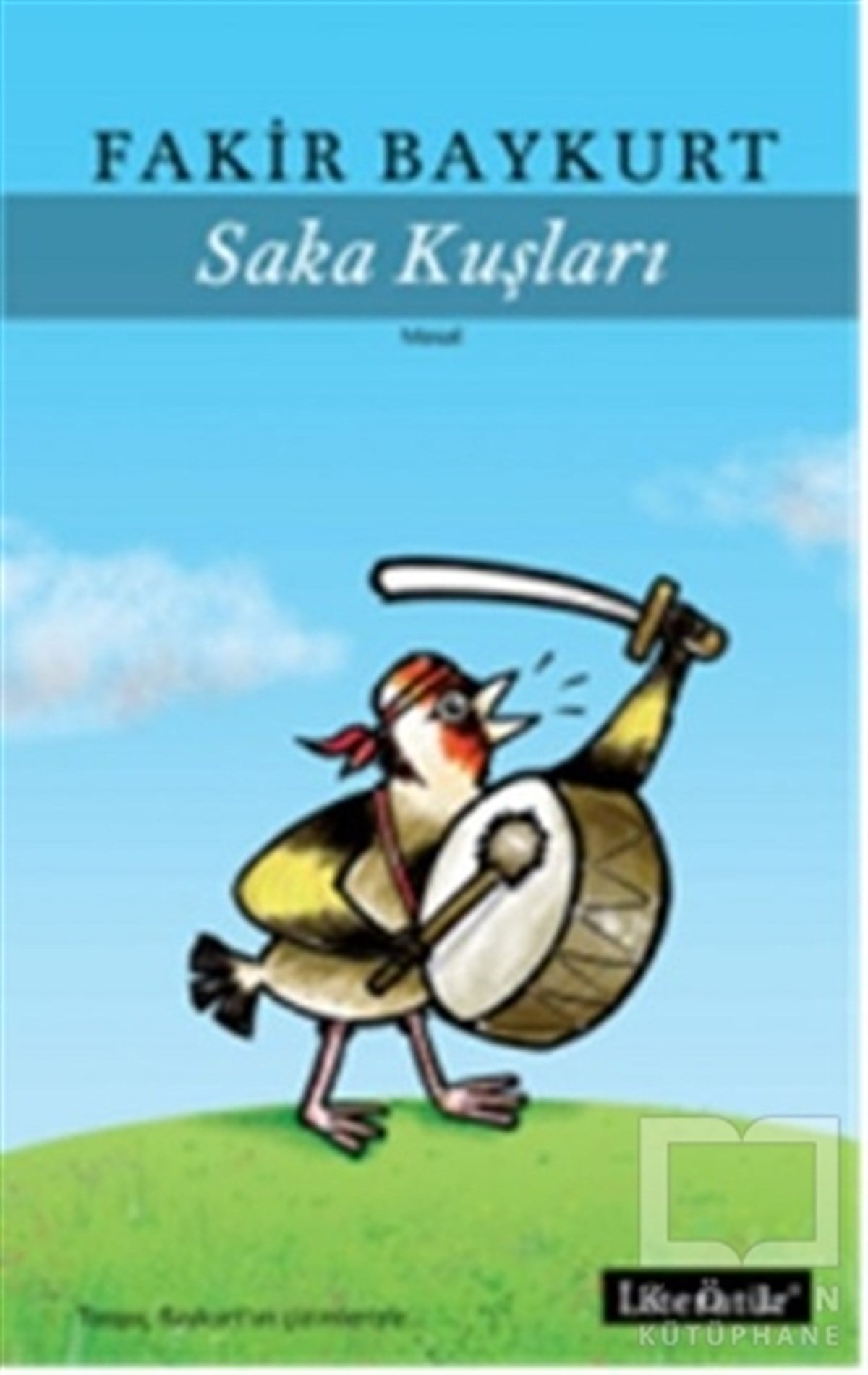 Fakir BaykurtHikayelerSaka Kuşları