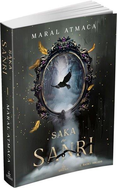 Maral AtmacaTürk RomaniSaka ve Sanrı Cilt 1