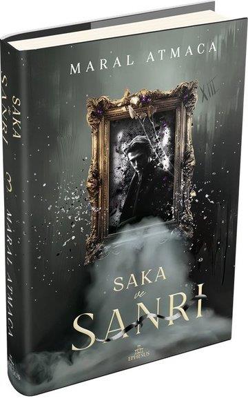 Maral AtmacaTürk RomaniSaka ve Sanrı Cilt 3