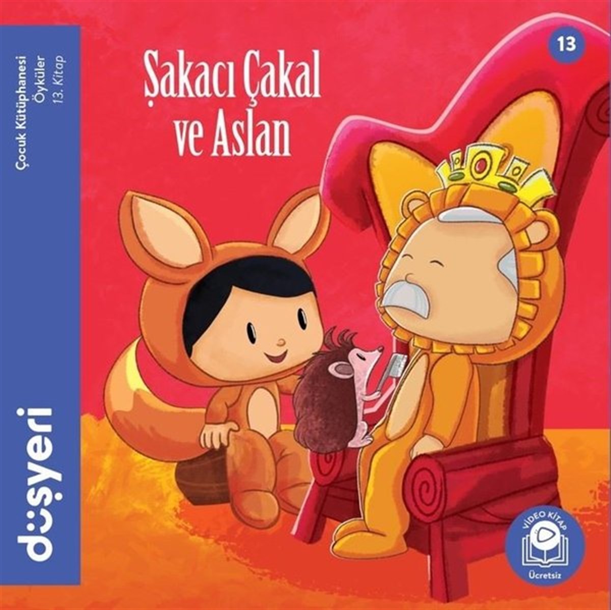 Aytuna DiricanOkul Öncesi Masal KitaplarıŞakacı Çakal ve Aslan 13.Kitap
