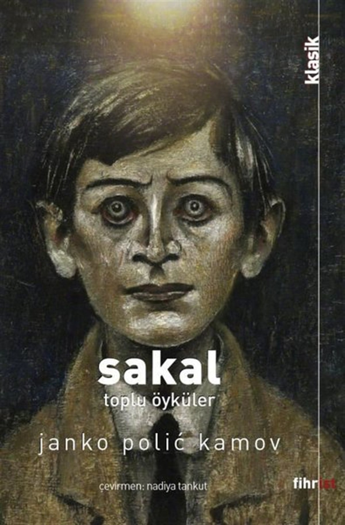 Janko Polic KamovDünya RomanSakal: Toplu Öyküler