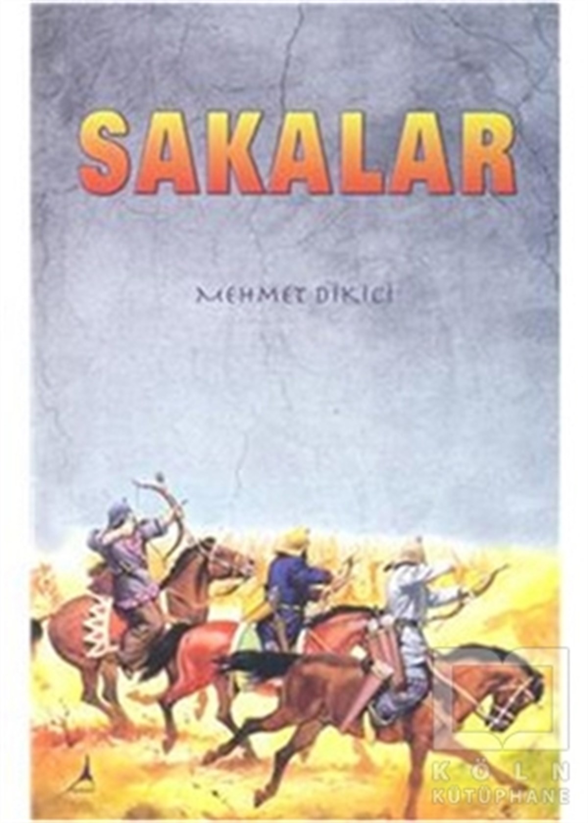 Mehmet DikiciTürk Tarihi AraştırmalarıSakalar