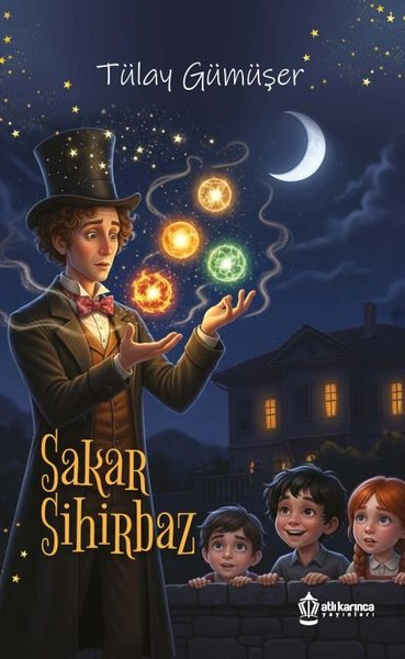 Tülay GümüşerFantastik / Bilim KurguSakar Sihirbaz