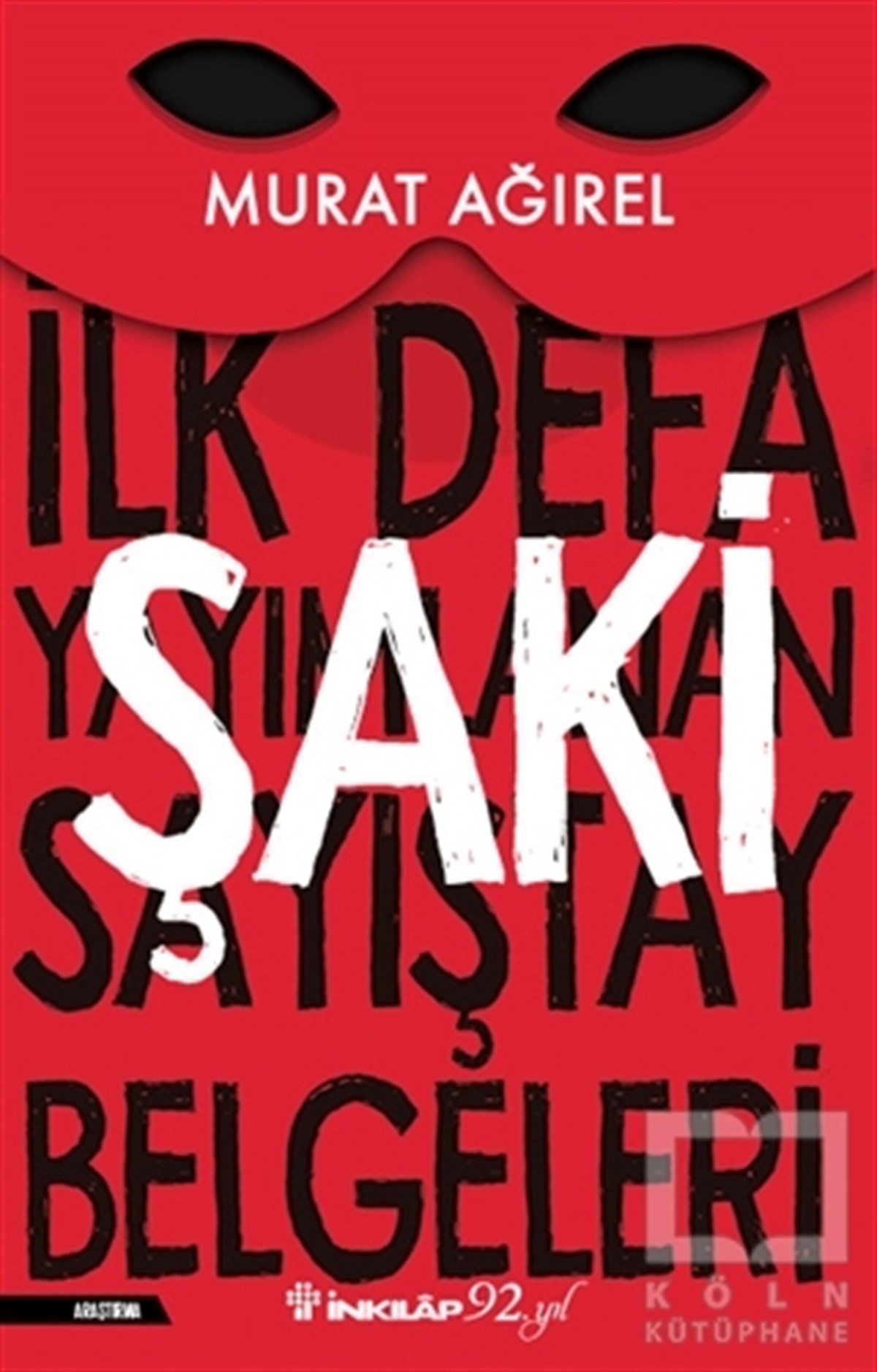 Murat AğırelAraştırma-İncelemeŞaki - İlk Defa Yayımlanan Sayıştay Belgeleri
