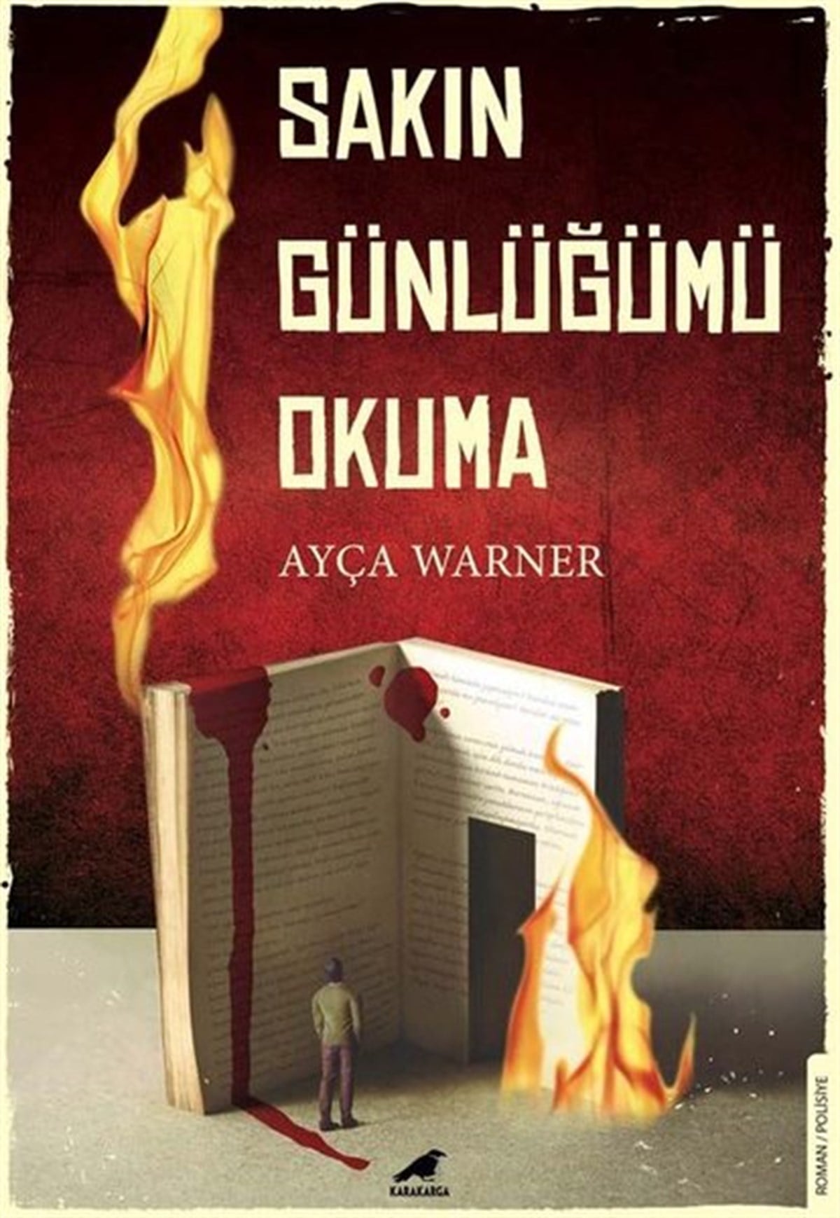 Ayça WarnerPolisiye Romanlar & Cinayet RomanlarıSakın Günlüğümü Okuma
