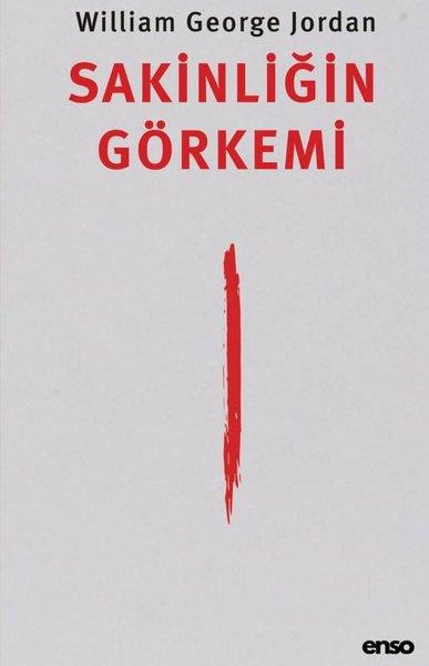 William George JordanKişisel Gelişim KitaplarıSakinliğin Görkemi