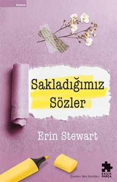 Erin StewartDünya RomanSakladığımız Sözler