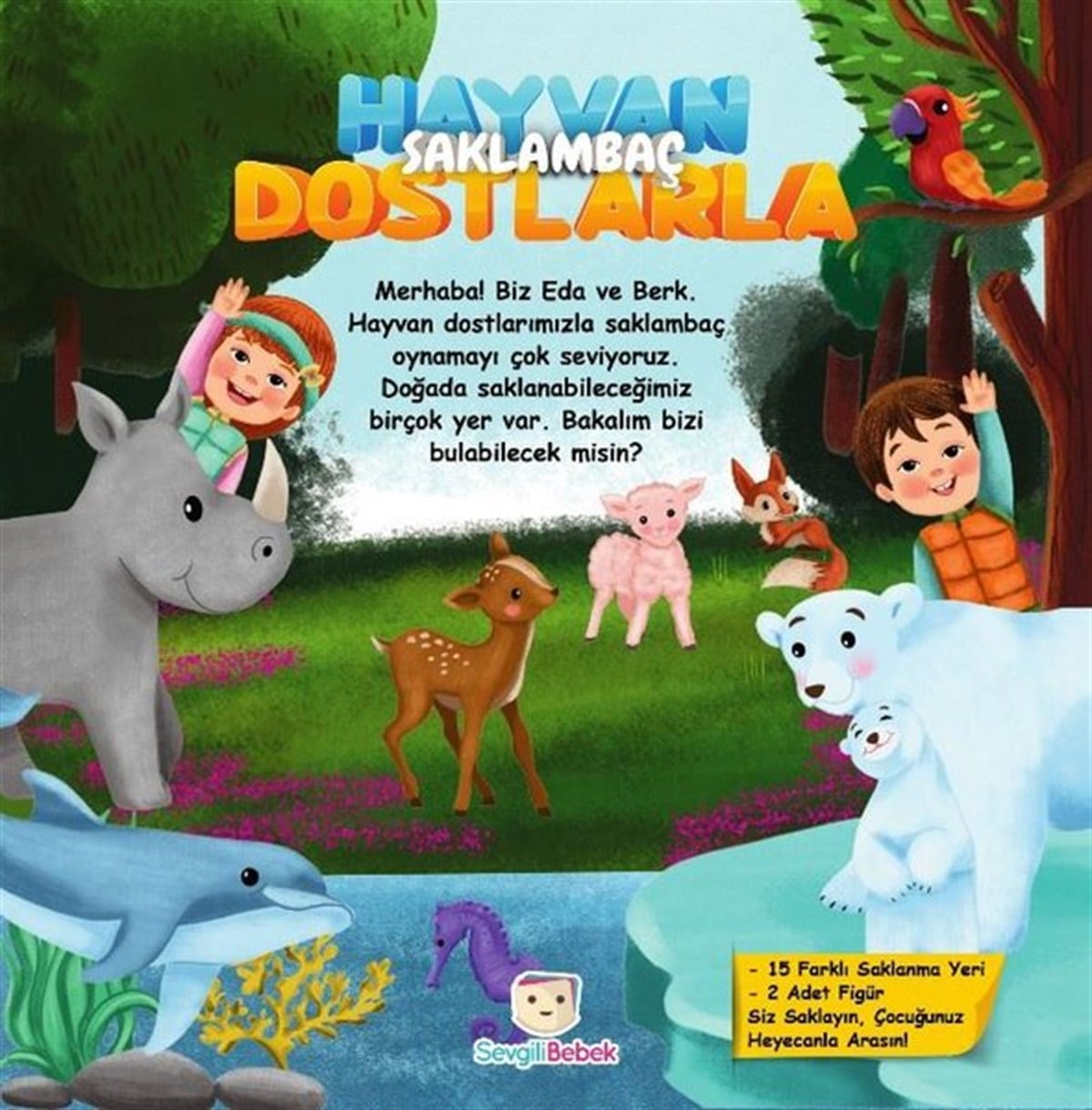 Arzu TırısEgitim Etkinlik KitaplariSaklambaç Kitabı - Hayvan Dostlarla