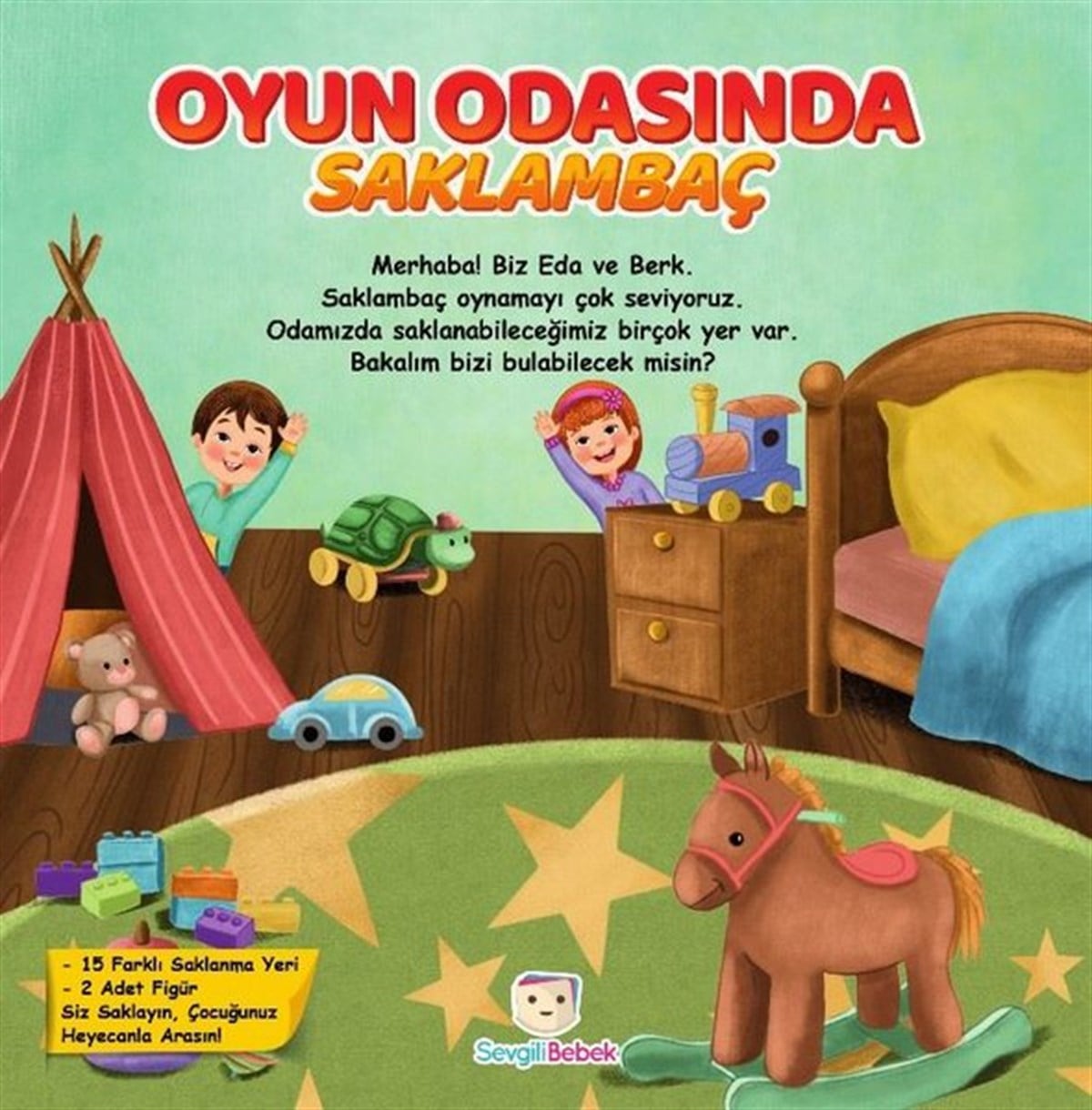 Arzu TırısEgitim Etkinlik KitaplariSaklambaç Kitabı - Oyun Odasında