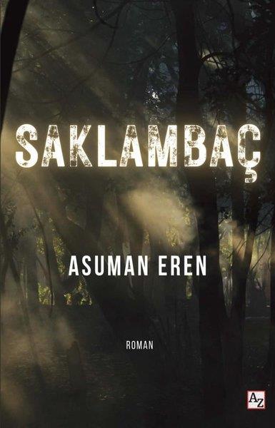 Asuman ErenTürk RomaniSaklambaç