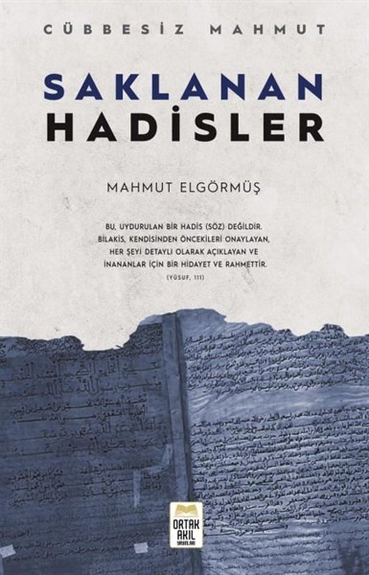 Cübbesiz Mahmutİslami KitaplarSaklanan Hadisler