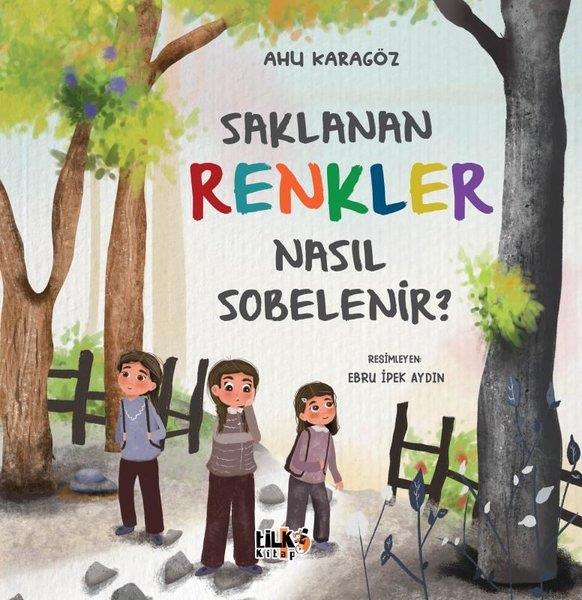 Ahu KaragözEgitim Etkinlik KitaplariSaklanan Renkler Nasıl Sobelenir?