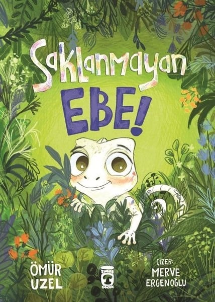 Ömür UzelEgitim Etkinlik KitaplariSaklanmayan Ebe!