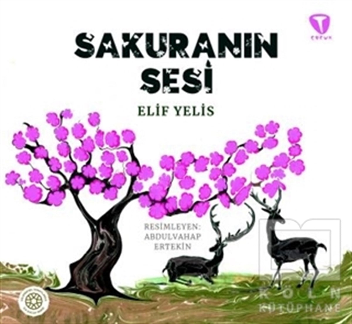 Elif YelisÇocuk Hikaye KitaplarıSakuranın Sesi