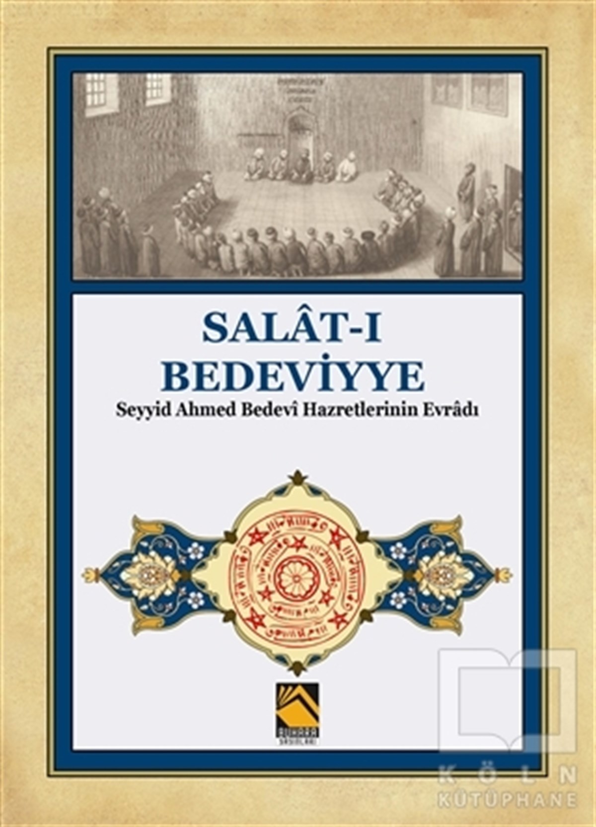 KolektifDiğerSalat-ı Bedeviyye