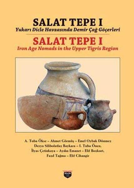 KolektifArkeolojiSalat Tepe 1 - Yukarı Dicle Havzasında Demirçağ Göçerleri