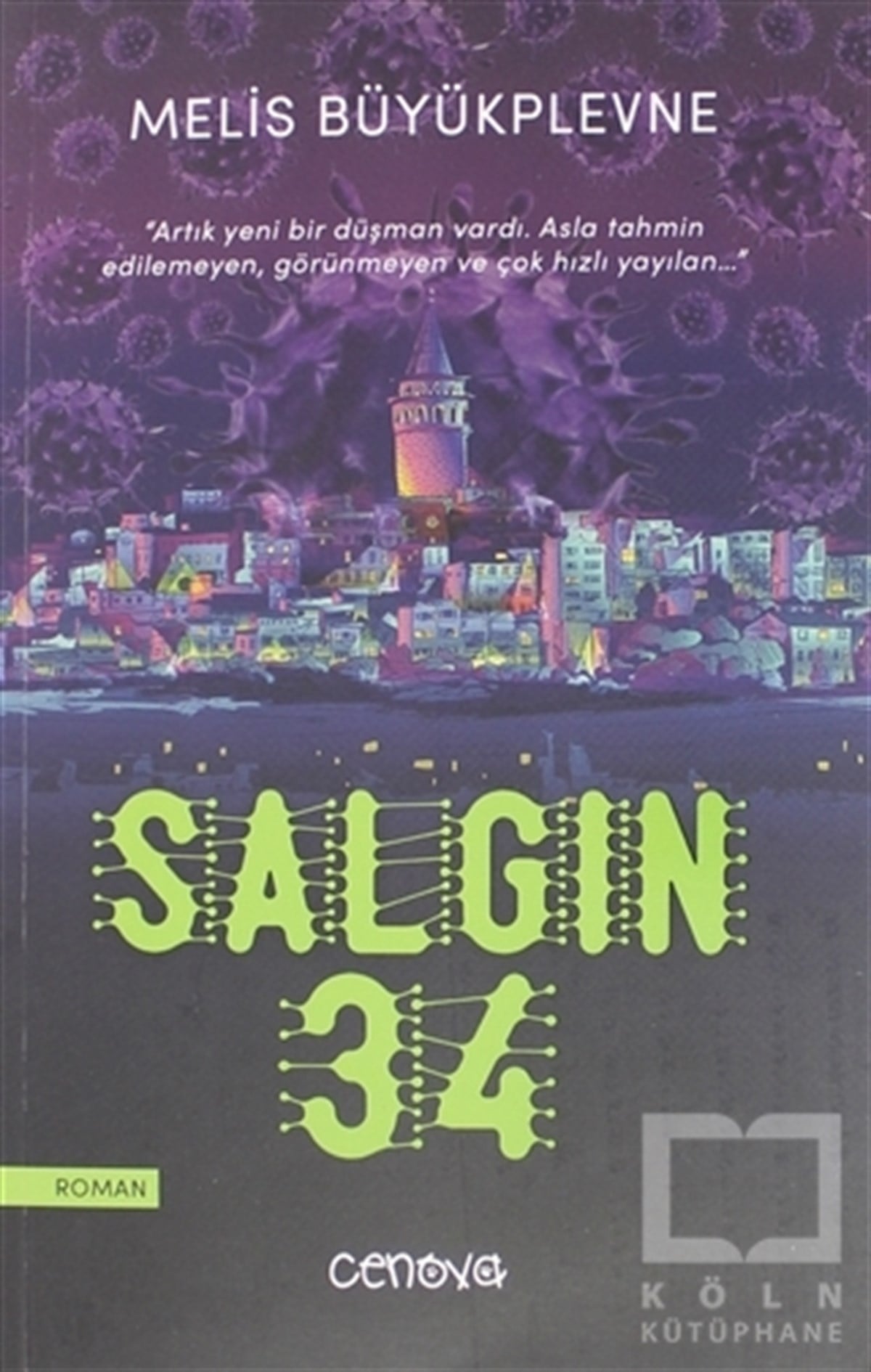 Melis BüyükplevneTürkçe RomanlarSalgın 34