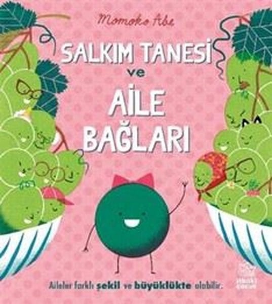 Momoko AbeEgitim Etkinlik KitaplariSalkım Tanesi ve Aile Bağları