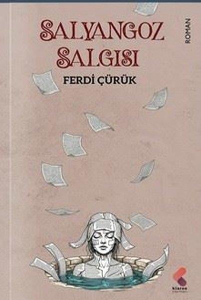 Ferdi ÇürükTürk RomaniSalyangoz Salgısı