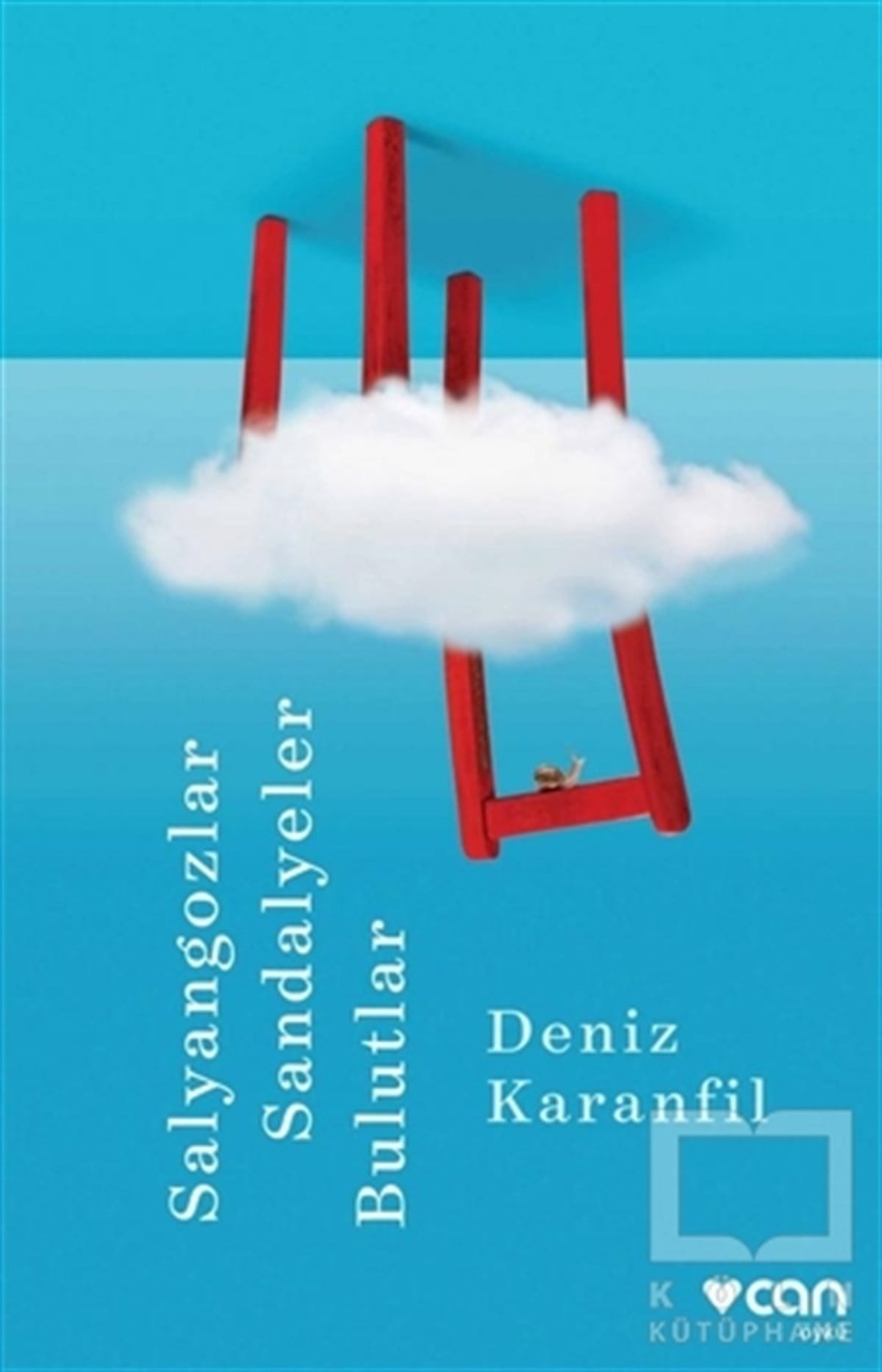Deniz KaranfilÖyküSalyangozlar, Sandalyeler, Bulutlar