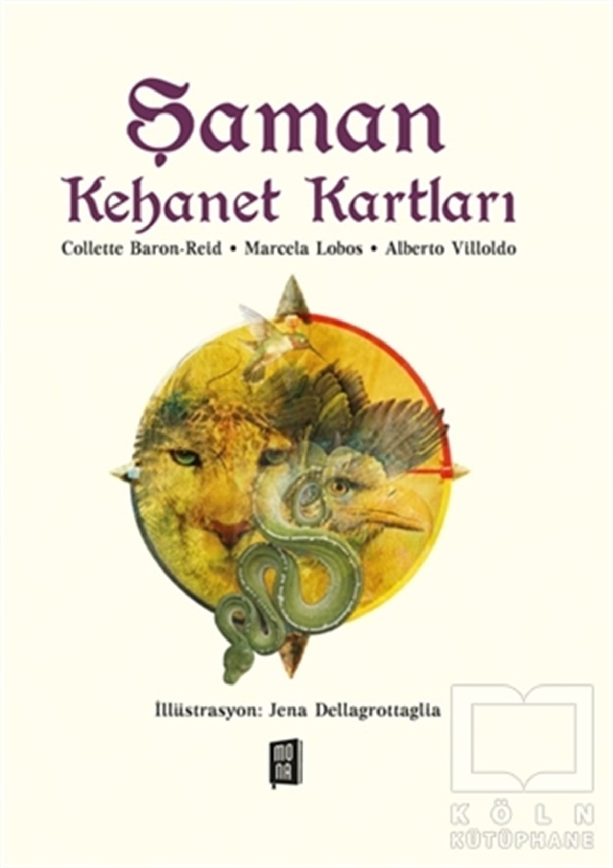 Collette Baron ReidAstroloji KitaplarıŞaman Kehanet Kartları