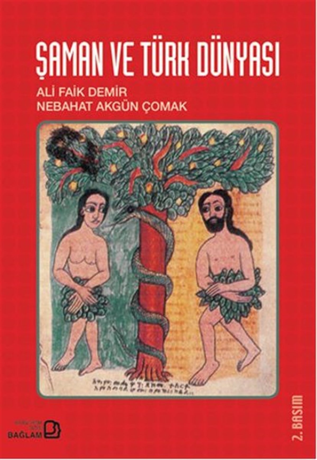 Canan SunerTürk Tarihi Araştırmaları KitaplarıŞaman ve Türk Dünyası