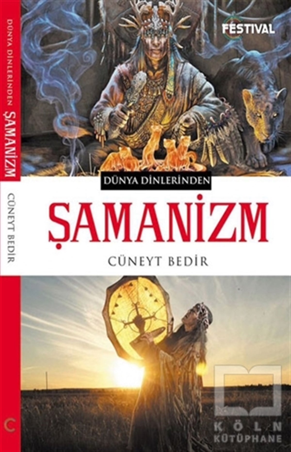Cüneyt BedirDinler Tarihi KitaplarıŞamanizm