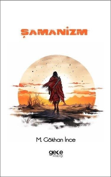 M. Gökhan İnceDiger InançlarŞamanizm