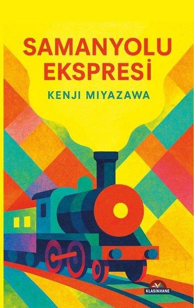 Kenji MiyazawaDünya RomanSamanyolu Ekspresi