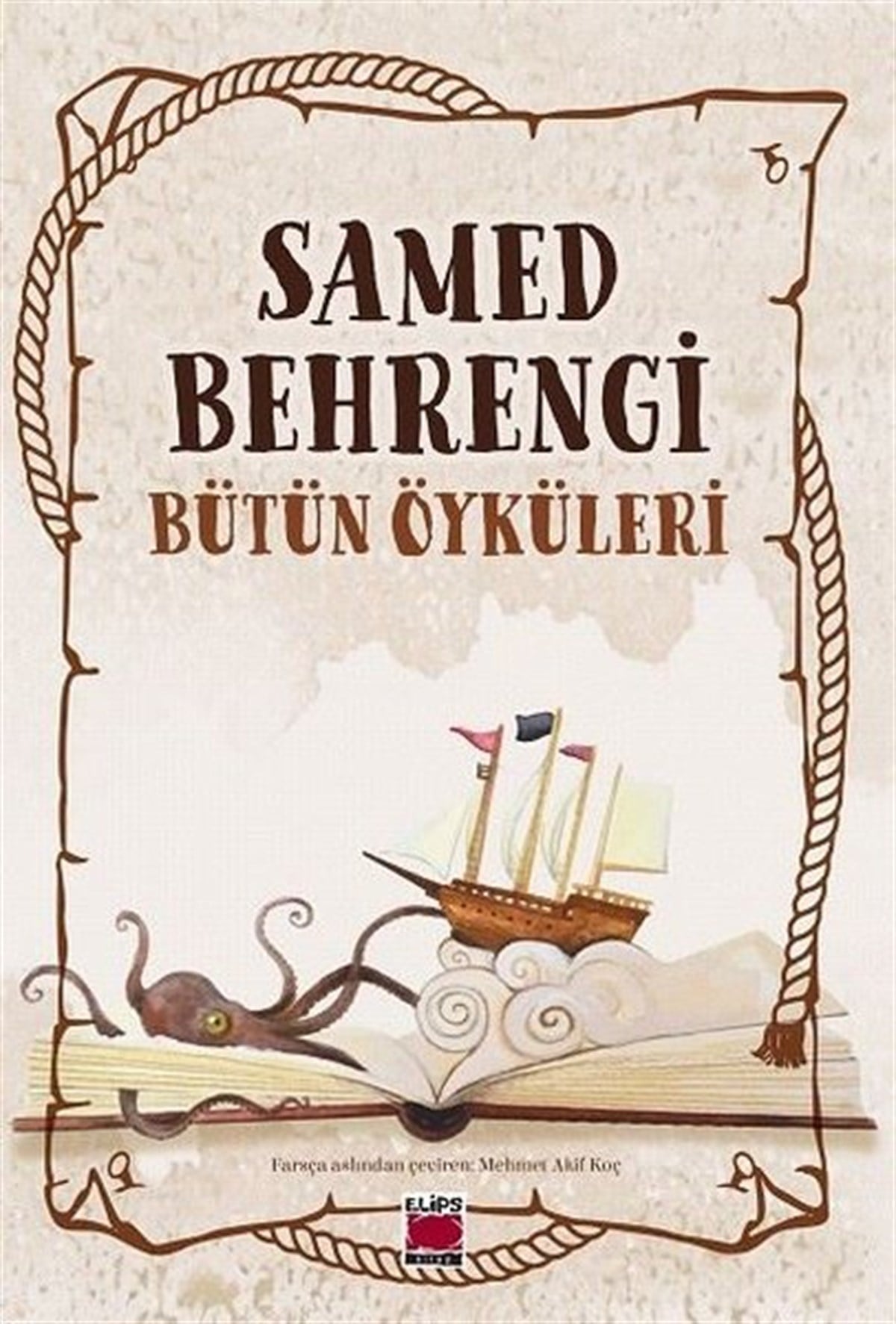 Samet BehrengiTürkiye RomanSamet Behrengi Bütün Öyküleri