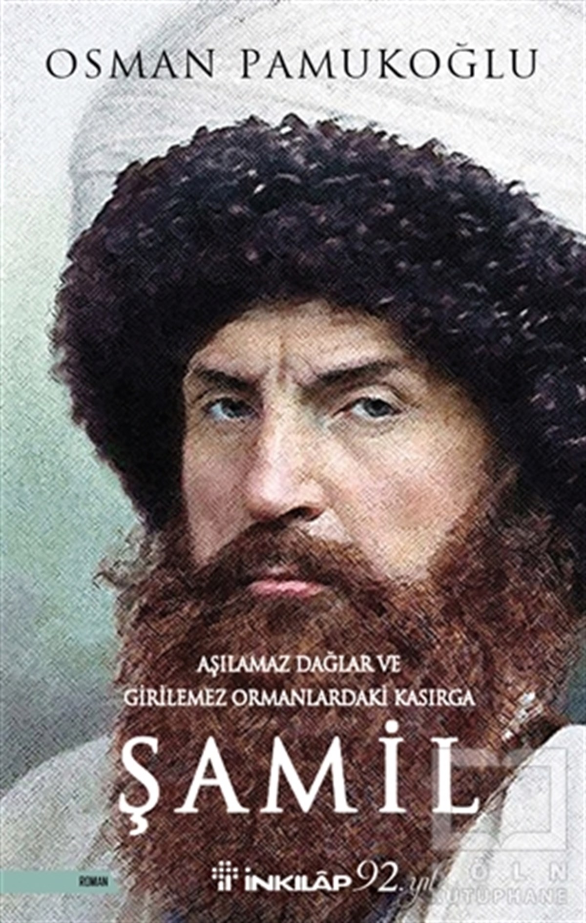 Osman PamukoğluTarihsel RomanlarŞamil