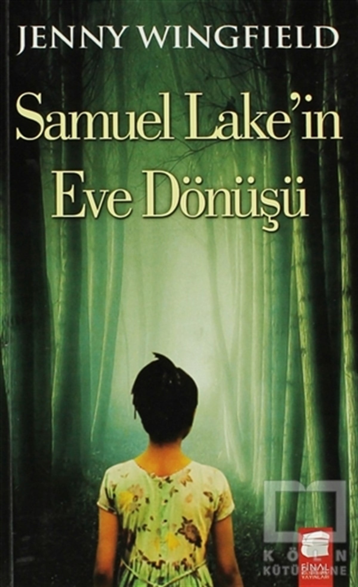 Jenny WingfieldGenel KonularSamuel Lake'in Eve Dönüşü
