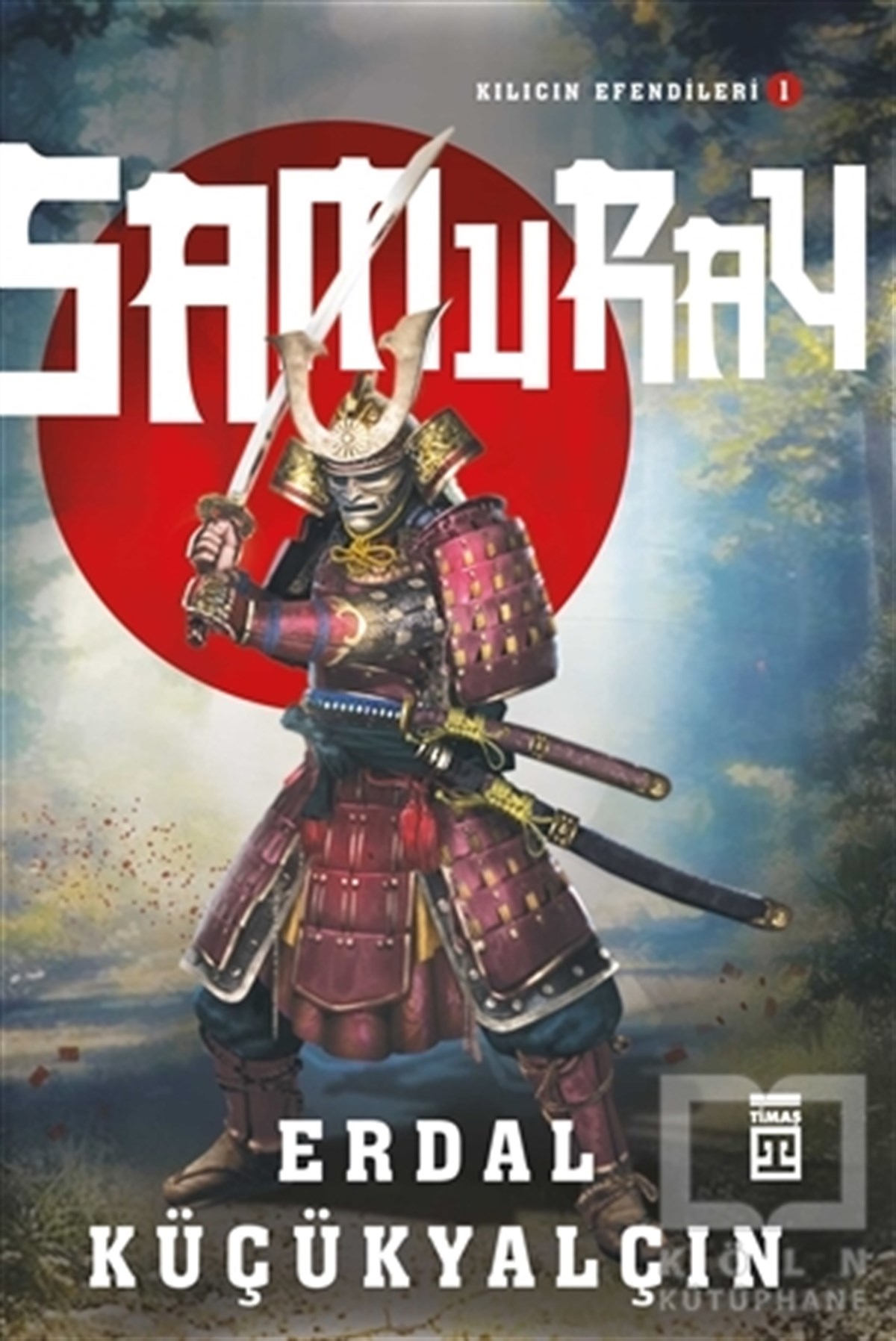 Erdal KüçükyalçınAraştırma - İncelemeSamuray