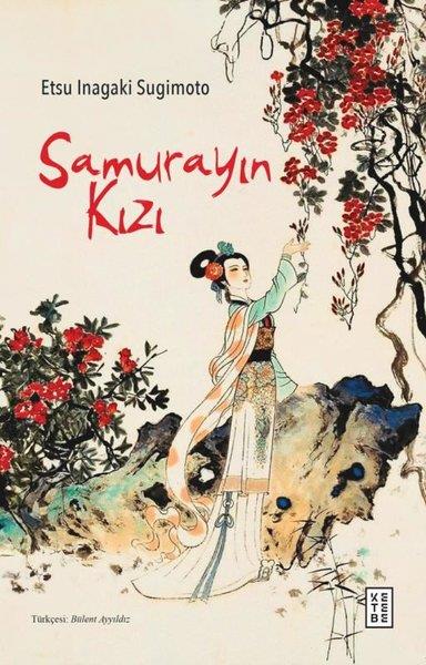 Etsu Inagaki SugimotoDünya RomanSamurayın Kızı