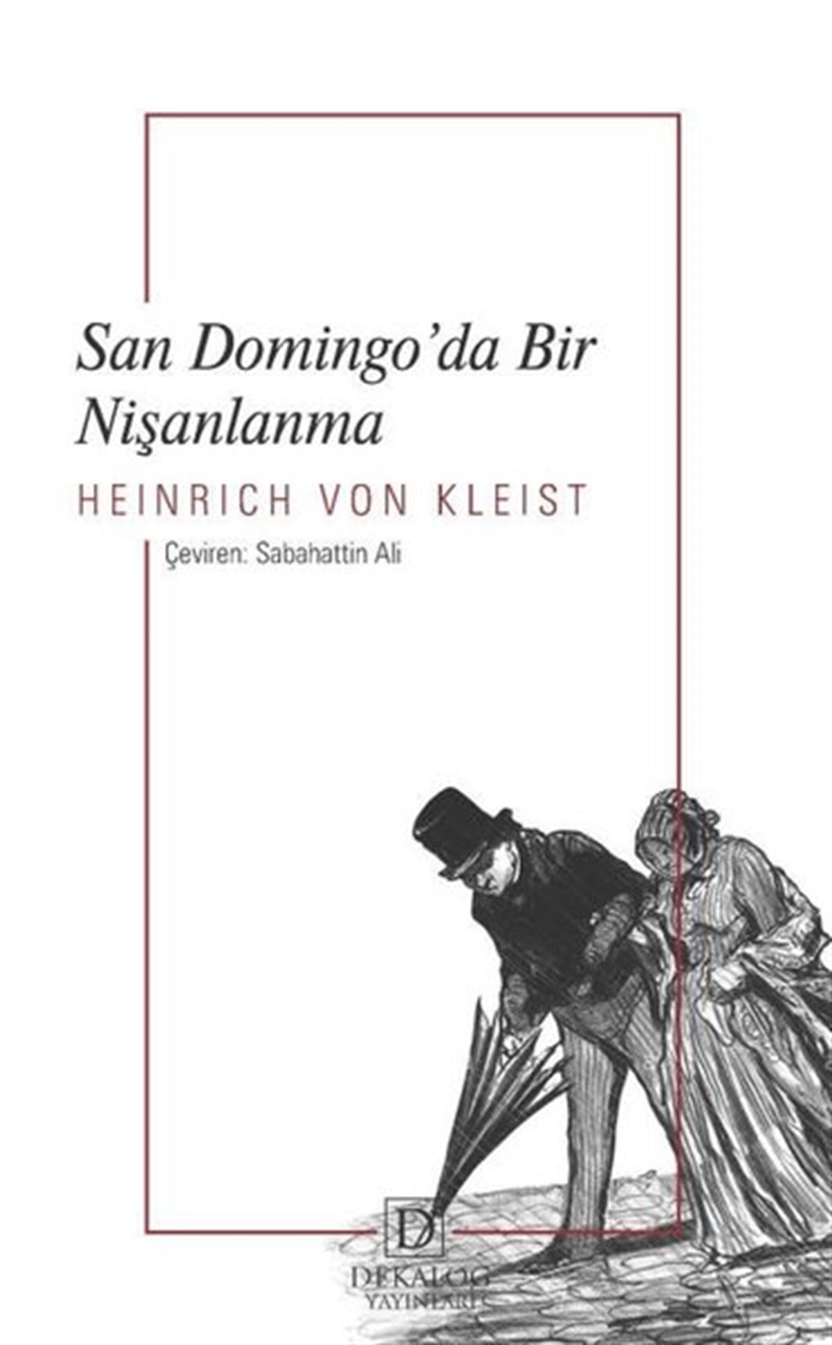 Heinrich von KleistDünya RomanSan Domingo'da Bir Nişanlanma