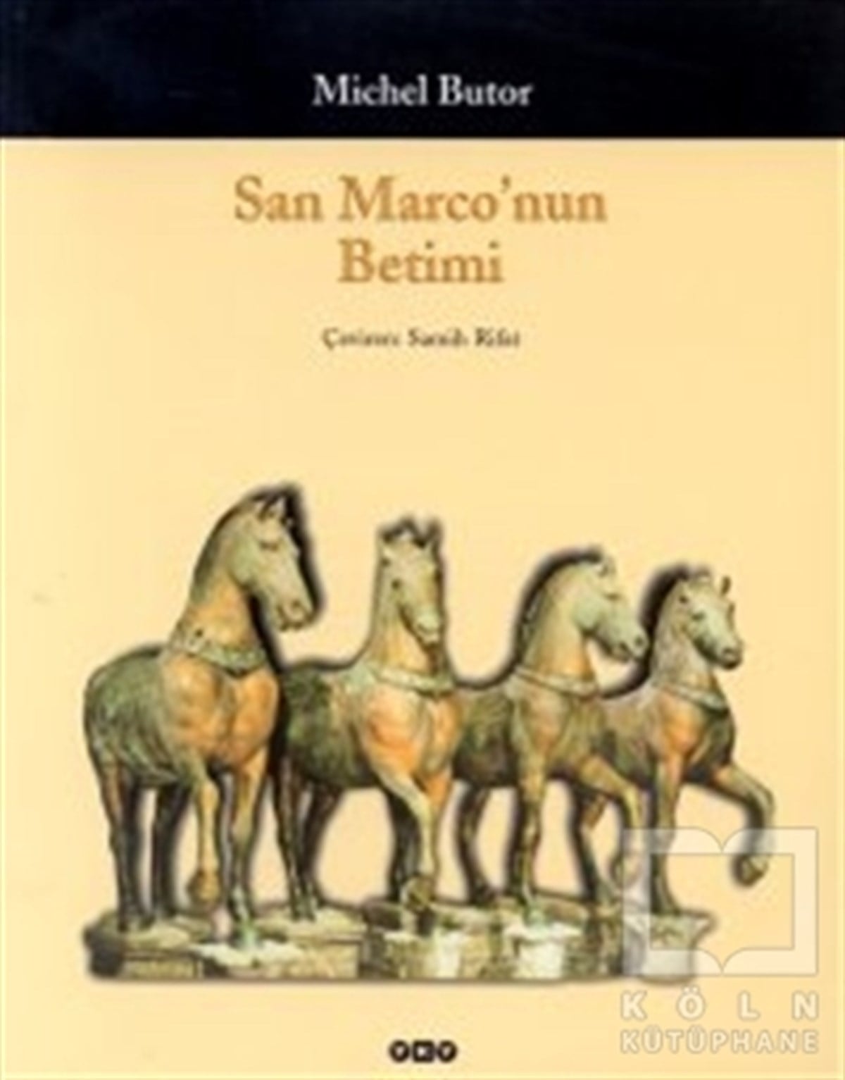 Michel ButorMimarlıkSan Marco’nun Betimi
