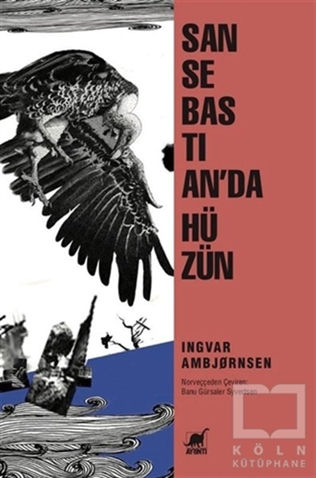 İngvar AmbjornsenRomanSan Sebastian'da Hüzün