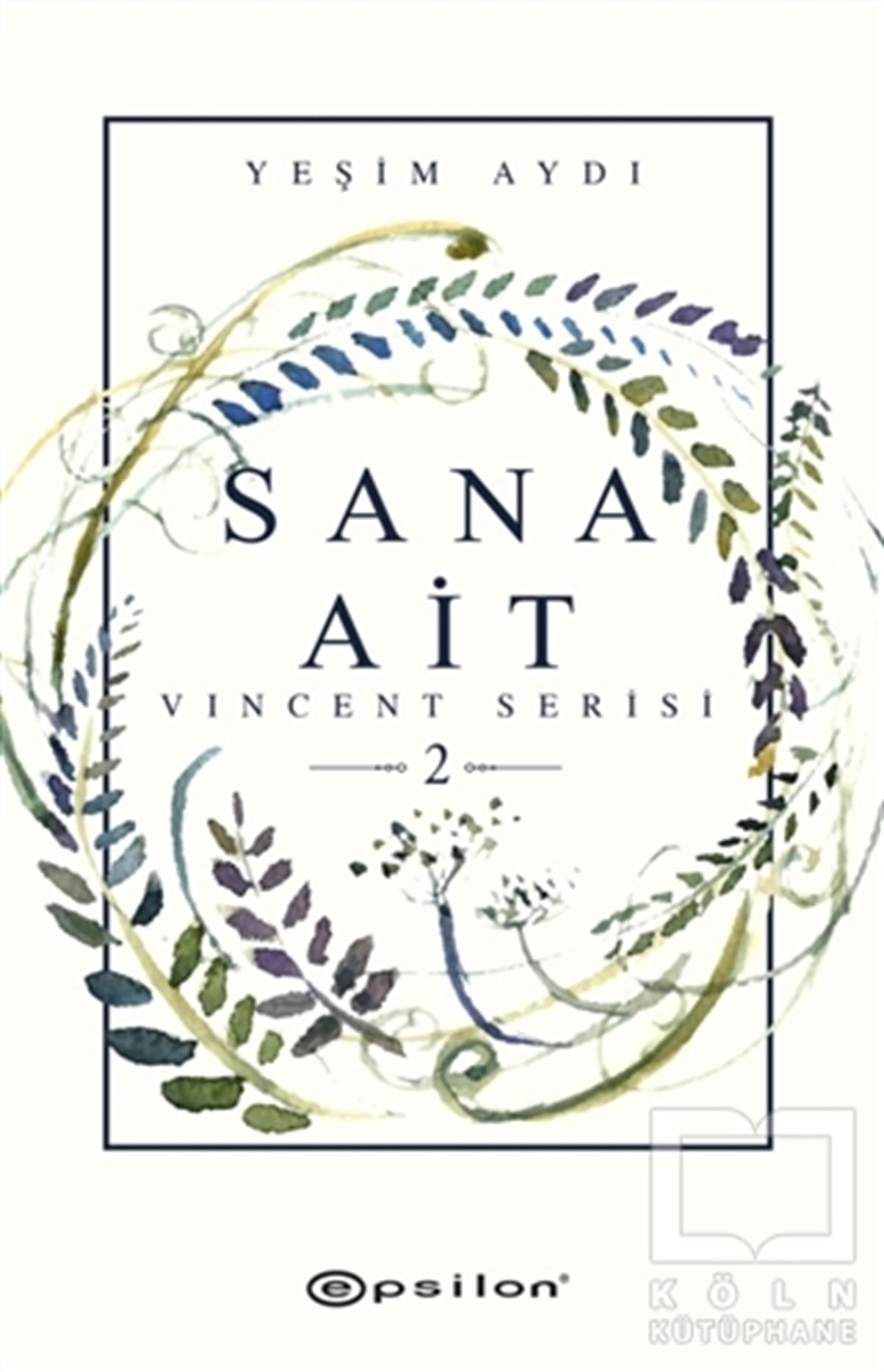 Yeşim AydıRomanSana Ait