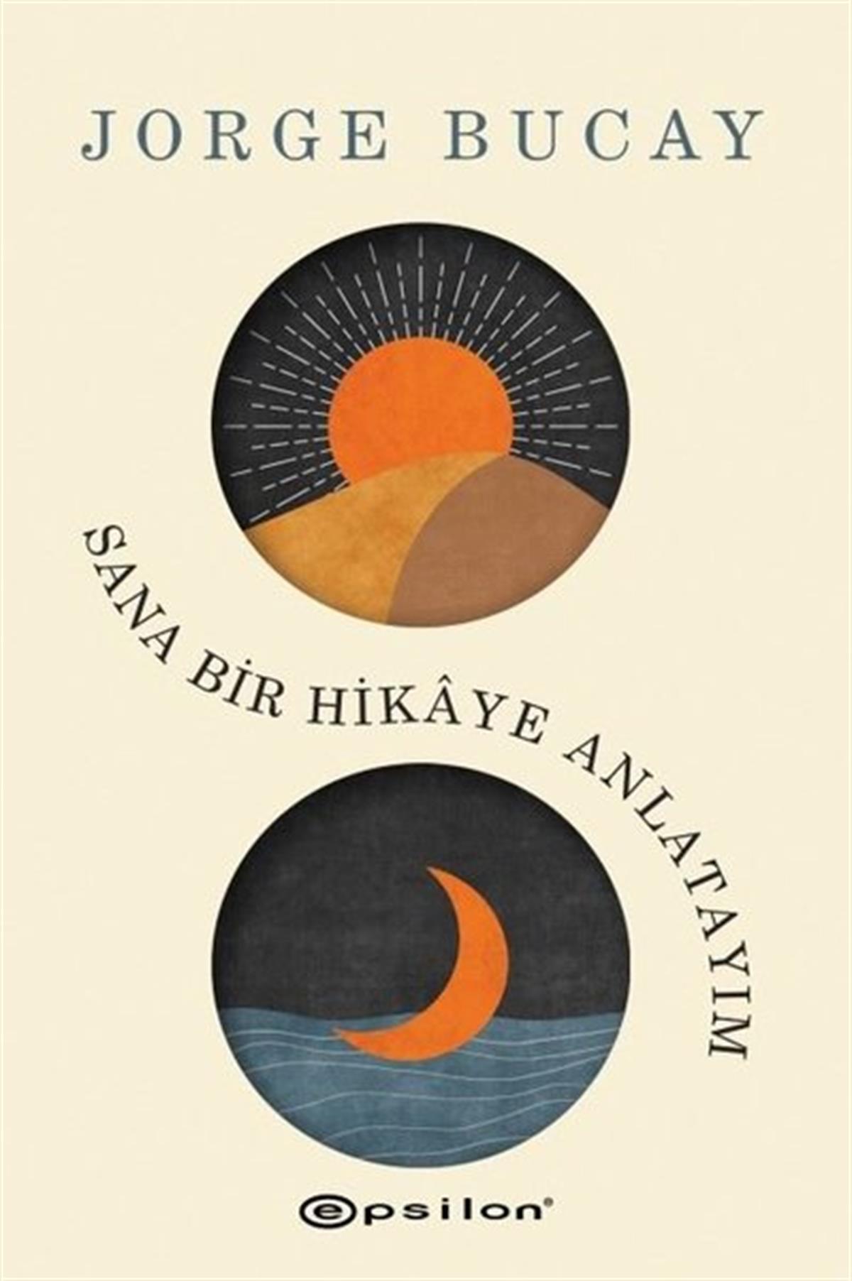 Jorge BucayDünya RomanSana Bir Hikaye Anlatayım