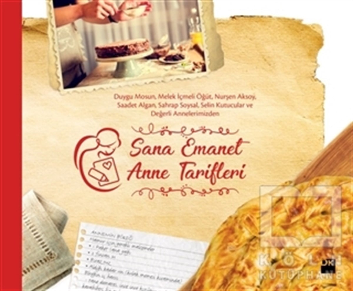 KolektifYemek KitaplarıSana Emanet Anne Tarifleri
