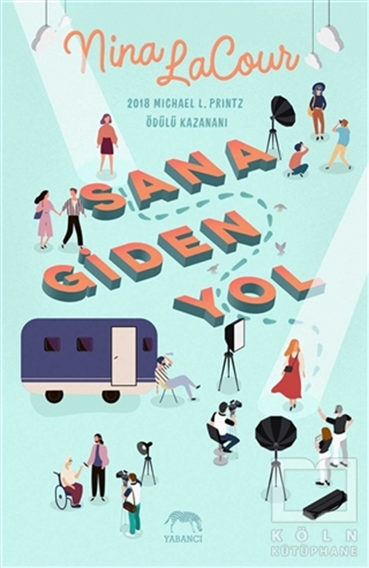 Nina LaCourRomanSana Giden Yol
