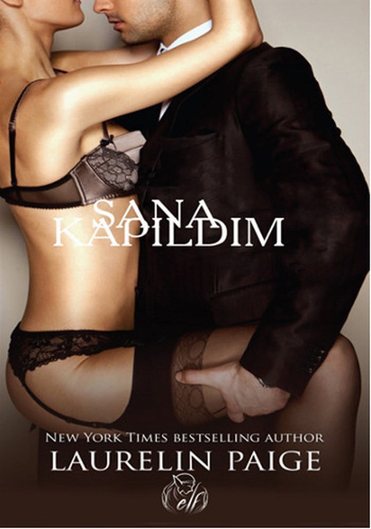 Laurelin PaigeAşk Kitapları & Aşk RomanlarıSana Kapıldım
